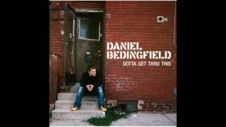 If You&#39;re Not The One - Daniel Bedingfield (Audio)