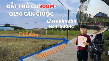 Đất Thổ Cư 300m Quốc Lộ 50 TT Cần Giuộc Cách Quận 8 35p| Bán Nhà Bình Chánh | Nhà Đất Trang Anh
