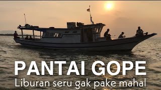 Pantai Gope, Karangantu Serang Banten. Murah Banget! Masuknya cuma bayar gope.