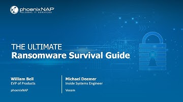 Webinar: Ultimate Ransomware Survival Guide 2021