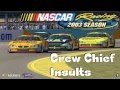 NR2002 NR2003 Crew Chief Insults NR2002 NR2003 Crew Chief Insults