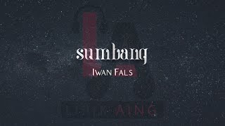 Sumbang - Iwan Fals (Lirik Lagu)