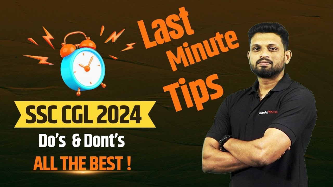 SSC CGL 2024 | LAST MINUTE TIPS | DO'S & DONT'S | VIJAYRAGHUL - YouTube
