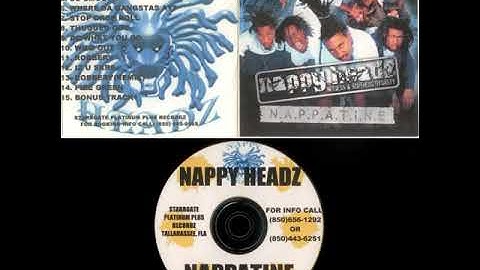 Nappy Headz - N.A.P.P.A.T.I.N.E