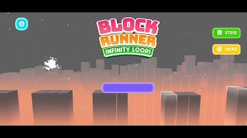 Block runner infinity Loop part1