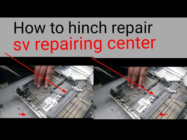 how to hinch repair//hinch repair hp laptop g4//repair hinch//sv repairing center class=