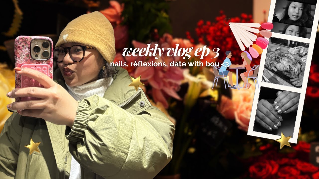 weekly vlog au pair ep 3 🧚🏽‍♀️: réflexions, nails day, date avec bibou, contenus ✨