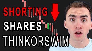 How to Short Sell in TDAmeritrades Thinkorswim - Thinkorswim Tutorial