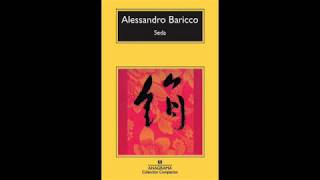 Audiolibro: Seda - Alessandro Baricco (1/2)