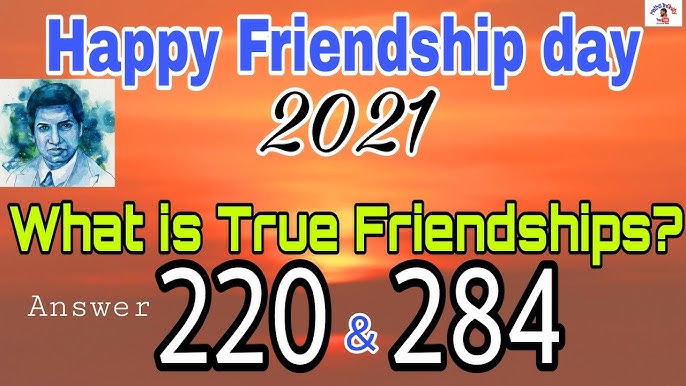 Friendship Day Special Video 21 Ramanujan Number 2 284 What Is True Friendships In Bengali Youtube Friendship Day Special Video 21 Ramanujan Number 2 284 What Is True Friendships In Bengali Youtube