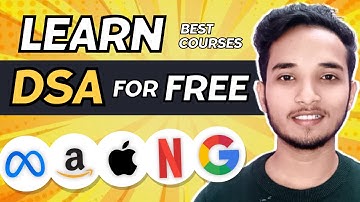 Learn Data Structures & Algorithms For FREE in 2023 | Best DSA Courses