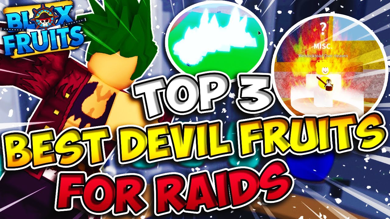 TOP 3 Devil Fruits For Raids, UPDATE 11