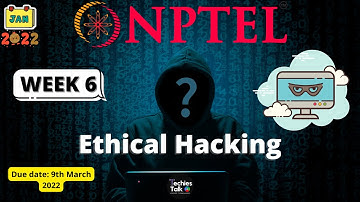 NPTEL Ethical Hacking WEEK 6 Quiz Assignment Solutions | Swayam 2022 | IIT Kharagpur