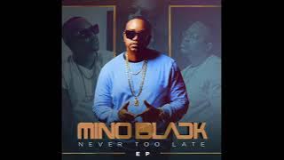 Mino Black _Hai Uyababona  Audio feat  Thato TT, Ernesto & Tshayina