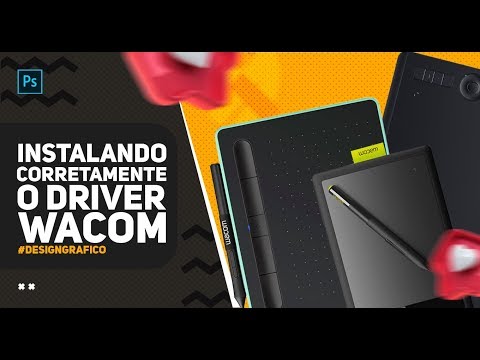 COMO INSTALAR O DRIVER DE QUALQUER MESA WACOM CORRETAMENTE?