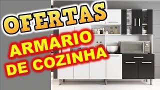 OFERTA DO DIA ARMARIO DE COZINHA  MAGAZINE LUIZA OFERTAS DE HOJE