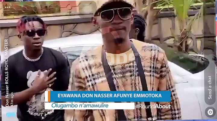 Eyawaana Don Nasser muluyimba amuwadde emmotoka