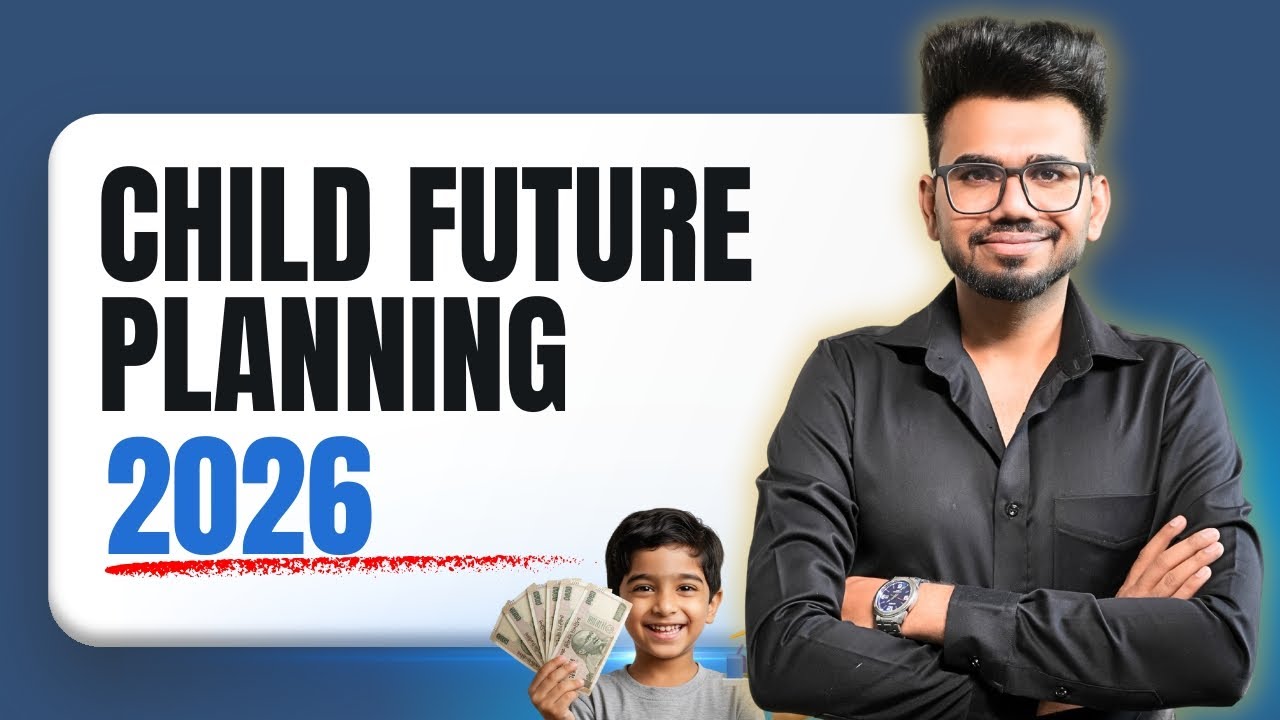 What’s the Best Investment Plan for Your Child’s Future in 2026?