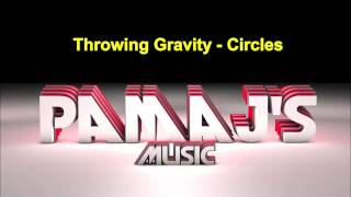 Throwing Gravity - Circles