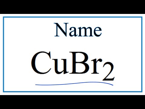 How to Write the Name for CuBr2