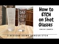 HOW TO ETCH, on SHOT GLASSES |CRICUT CRAFTS| Any Occasion Gifts|