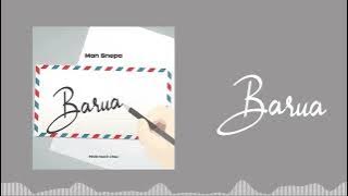 Man Snepa - Barua (Audio | Prod. Maco Chali) | 0716555916
