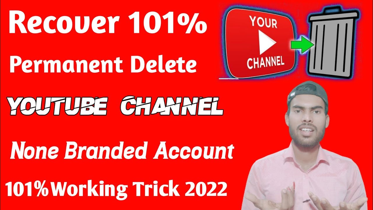 How To Recover Non Brand  Account ll Delete  Channel वापस  कैसे लाएं 