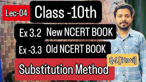 Lec -04 Class 10 Ex 3.2 Q1 [i to vi ] Linear Equations in two variables NEW #CBSE #NCERT syllabus #A