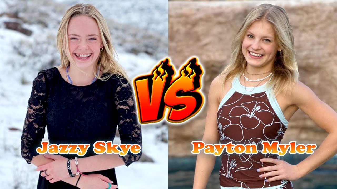 Payton Myler VS Jazzy Skye Transformation 👑 From Baby To 2024 - YouTube
