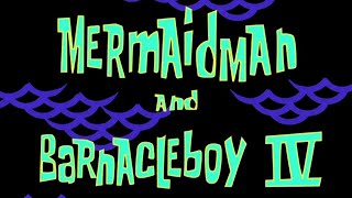 Spongebob - Mermaidman & Barnacleboy 4 14 Bahasa Indonesia