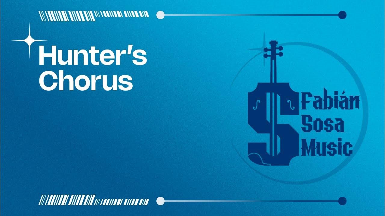 HUNTERS´ CHORUS C.M.er ( Partitura para Violín Violin Sheet