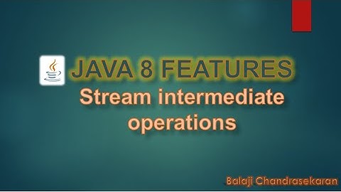 Java Streams API - Stream intermediate operations tutorial
