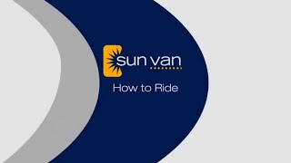 How to Ride Sun Van: Everything You Need to Know to Ride Tucson’s Paratransit Service