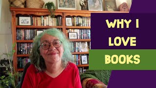 Why I Love Books