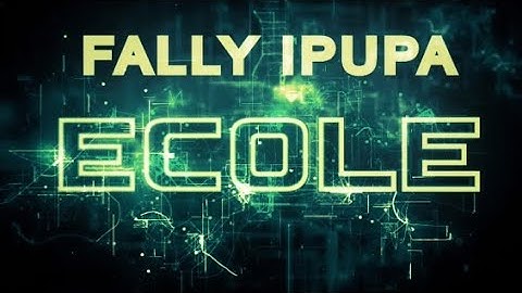Thumbnail of Fally Ipupa - Ecole (Audio Officiel) DiGiTΔL RiLeY™