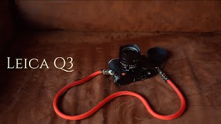 LEICA Q3: Was it worth upgrading from Q2?