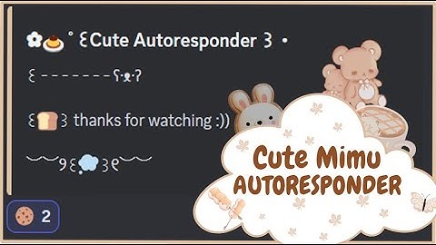 CUTE MIMU AUTORESPONDER IDEAS WITH SLASH COMMANDS | DISCORD TUTORIAL | 2023 ˚ ༘♡ ⋆｡˚