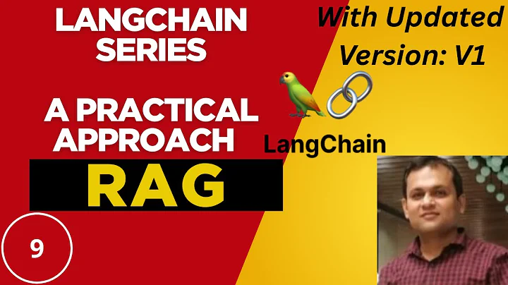 9. RAG With LangChain | With LangChain Version V1 | Retrieval Augmented Generation (RAG)