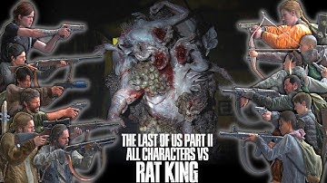 TLOU2 - All Characters VS Rat King (No Return, Grounded Mode)