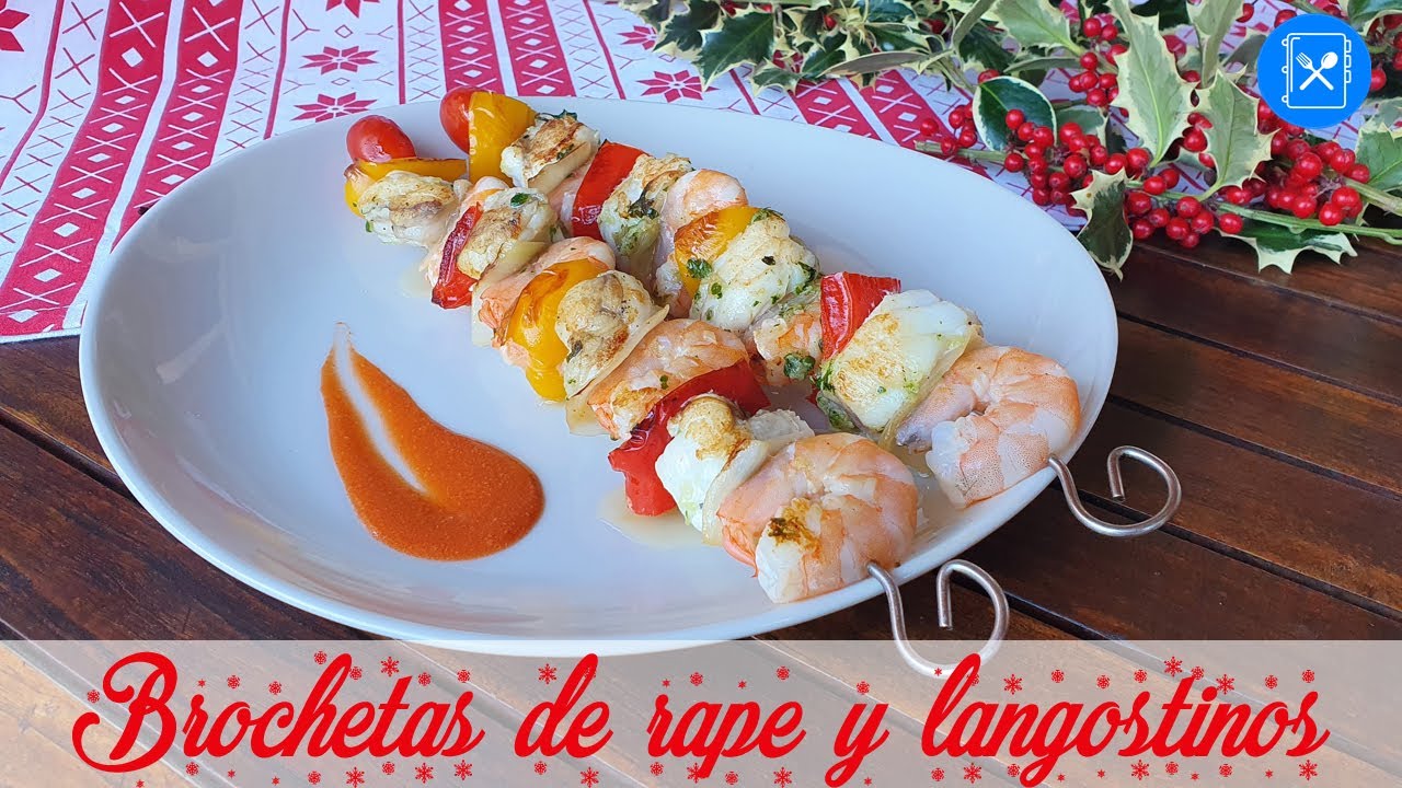 Recetas para Navidad: BROCHETAS de RAPE y LANGOSTINOS | Cocina al día - Receta #116