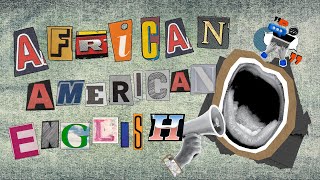 What Is African American English? Language, Memory, and Belonging