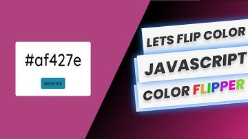 JavaScript Project: Random Color Generator in JavaScript | Color Flipper Project|JavaScript Tutorial