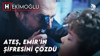 Ateş, Emir'in Dilini Çözdü | Hekimoğlu 32.Bölüm