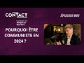 Contact 66  pourquoi tre communiste en 2024   fabien roussel par stphan bureau