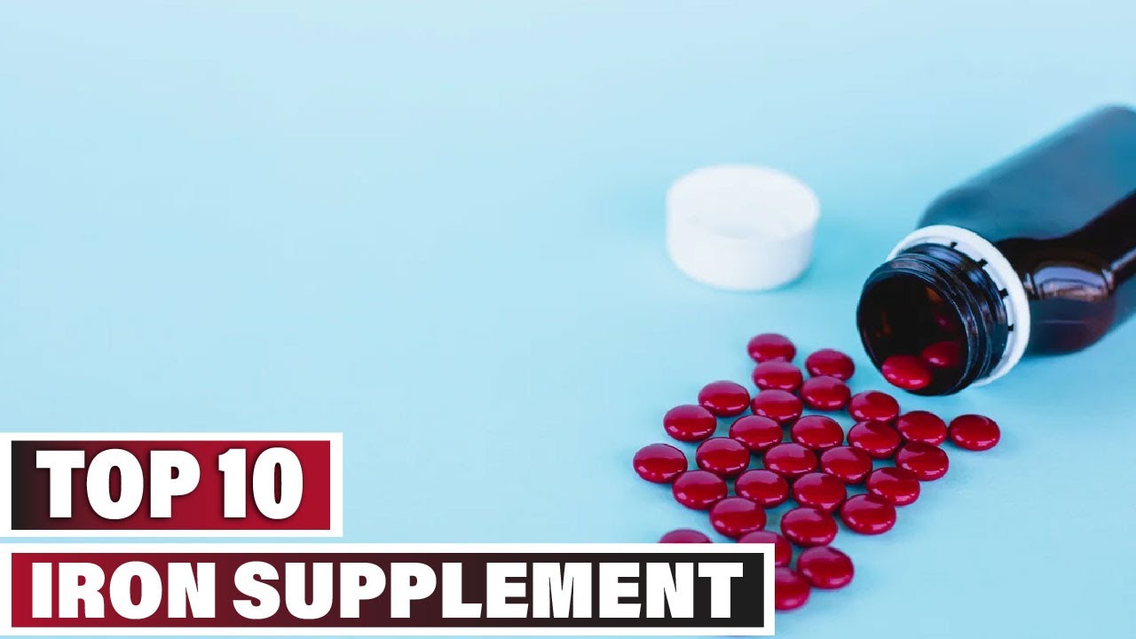 Best Iron Supplements In 2023 Top 10 Iron Supplement Review YouTube