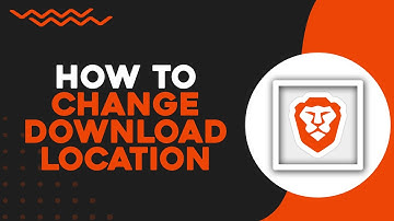 How To Change Download Location In Brave Browser (Quick Tutorial)
