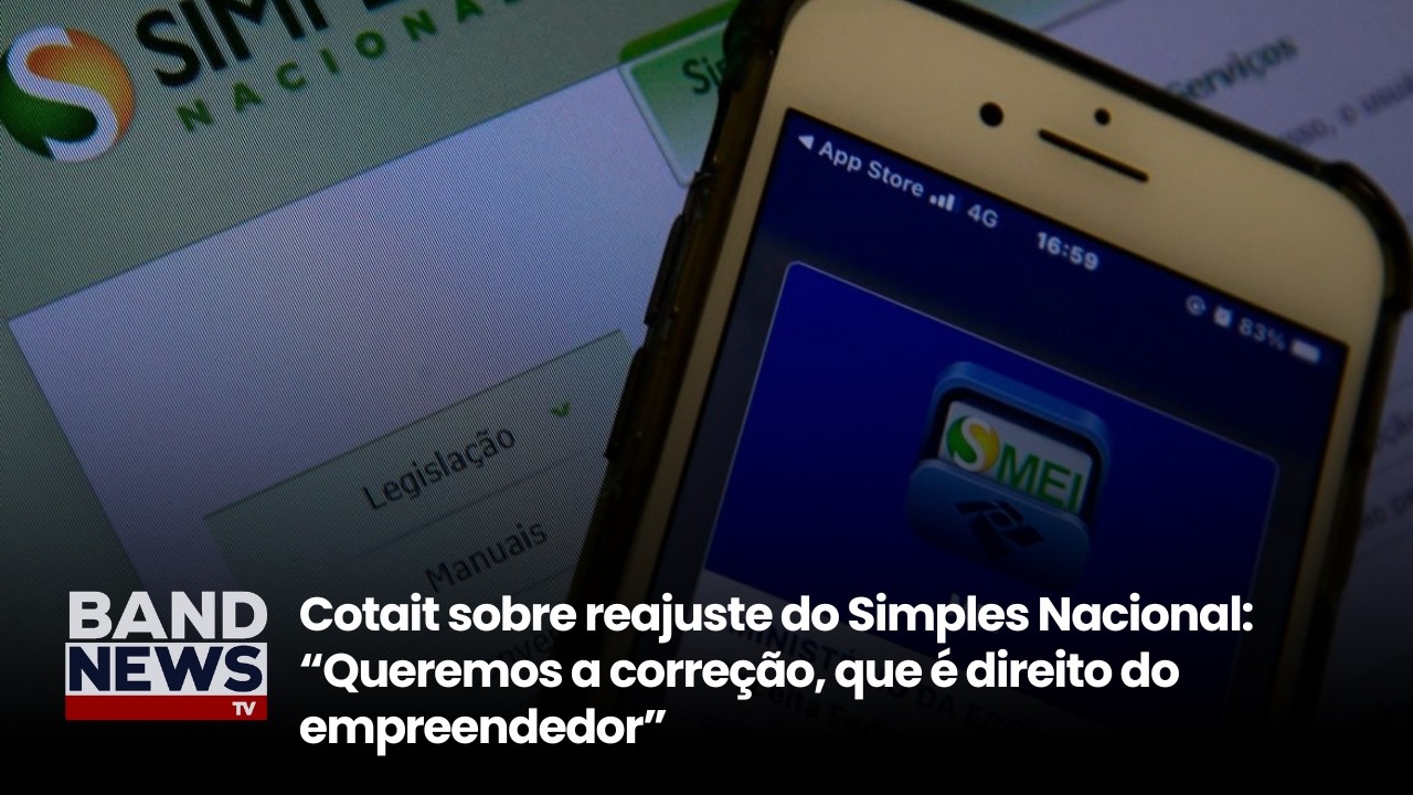 Cotait sobre reajuste do Simples Nacional: “Queremos a correção, que é direito do empreendedor”