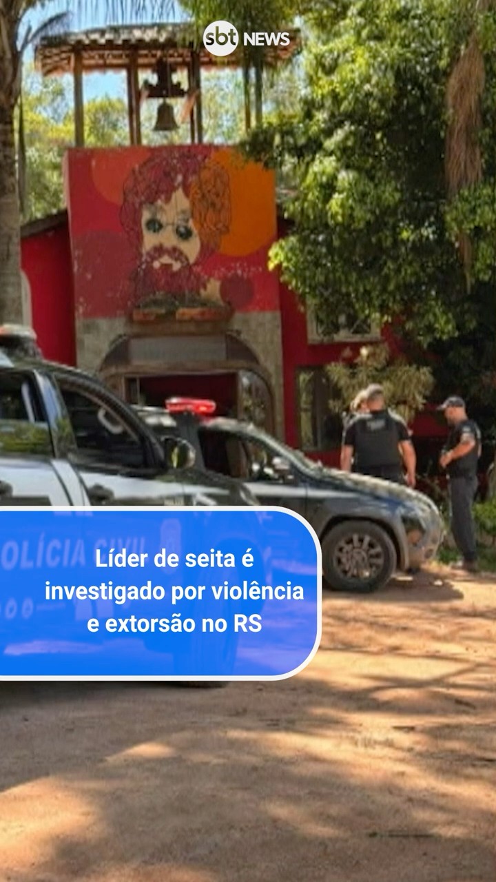 Líder de seita é investigado por violência e extorsão no RS