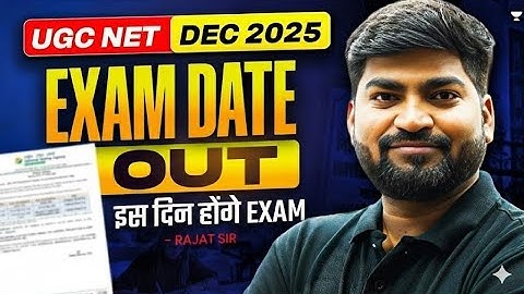 UGC NET Dec 2025 Exam Date Out | UGC NET December 2025 Exam Schedule Out | UGC NET 2025 Latest News