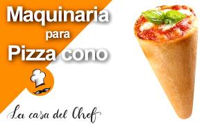 Maquinaria para Pizza en Cono  Formadoras, Hornos y Expositores